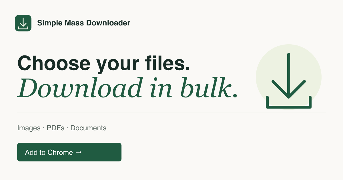 Simple Mass Downloader – Bulk Download Files in Chrome preview